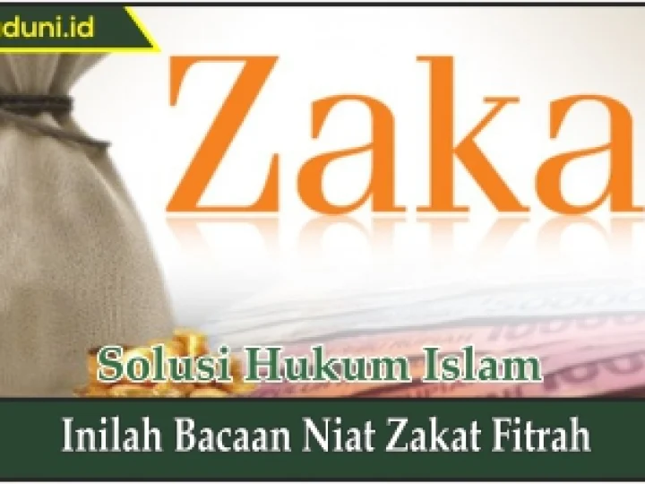 Inilah Bacaan Niat Zakat Fitrah