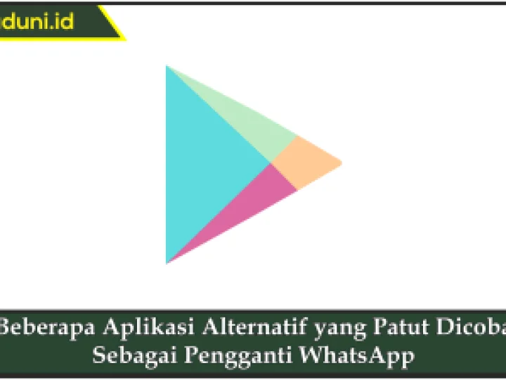 Beberapa Aplikasi Alternatif Yang Patut Dicoba Sebagai Pengganti WhatsApp