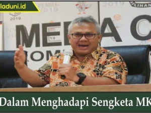 Dalam Menghadapi Sengketa MK