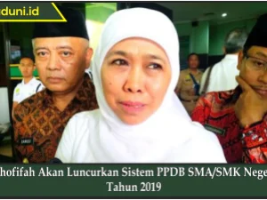 Khofifah Akan Luncurkan Sistem PPDB SMA/SMK Negeri Tahun 2019