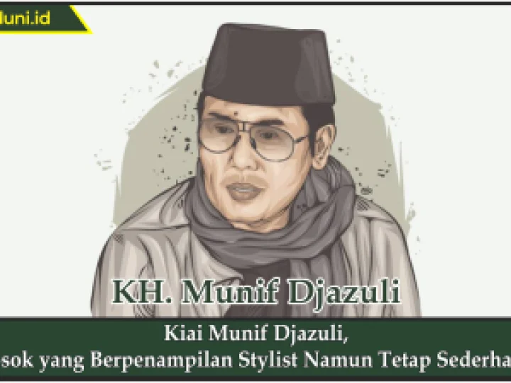 Kiai Munif Djazuli, Sosok yang Berpenampilan Stylist Namun Tetap Sederhana