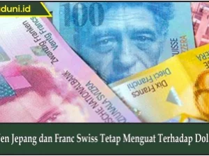 Yen Jepang dan Franc Swiss Tetap Menguat Terhadap Dolar