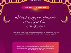 Doa Puasa Ramadhan Hari ke-18 dan Hikmahnya