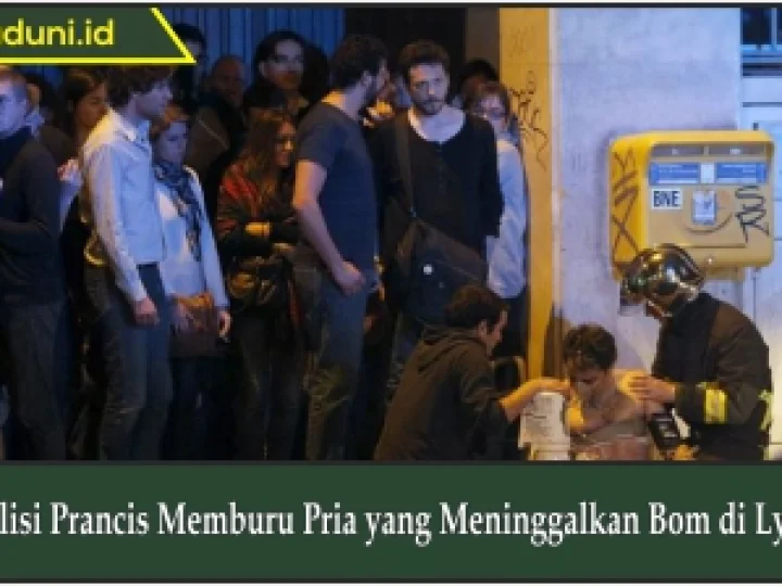 Polisi Prancis Memburu Pria yang Meninggalkan Bom di Lyon