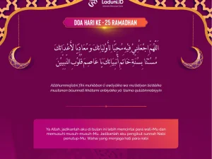 Doa Puasa Ramadhan Hari ke-25 dan Hikmahnya