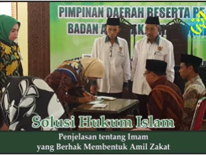 Penjelasan tentang Imam yang Berhak Membentuk Amil Zakat
