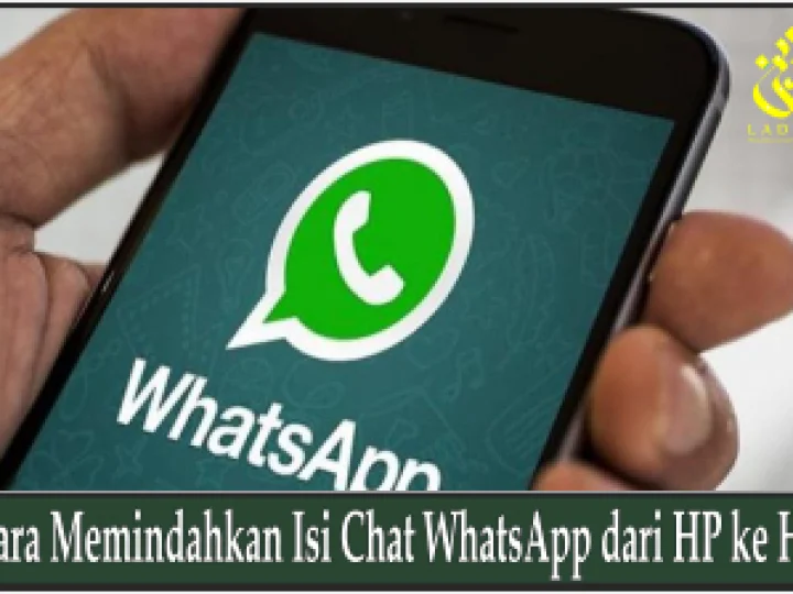 Cara Memindahkan Isi Chat WhatsApp dari HP ke HP
