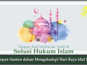 Sopan Santun dalam Mengahadapi Hari Raya Idul Fitri