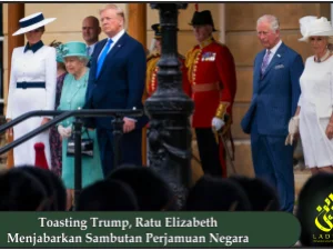 Toasting Trump, Ratu Elizabeth Menjabarkan Sambutan Perjamuan Negara