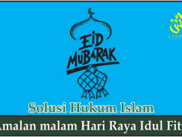 Amalan malam Hari Raya Idul Fitri
