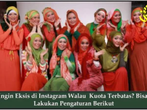 Ingin Eksis di Instagram Walau Kuota Terbatas? Bisa! Lakukan Pengaturan Berikut