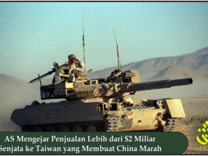 AS Mengejar Penjualan Lebih dari $ 2 Miliar Senjata ke Taiwan yang Membuat China Marah