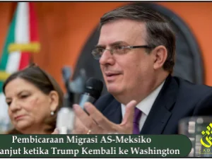 Pembicaraan Migrasi AS-Meksiko Berlanjut ketika Trump Kembali ke Washington