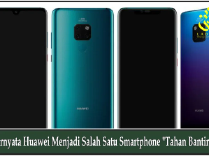 Ternyata Huawei Menjadi Salah Satu Smartphone