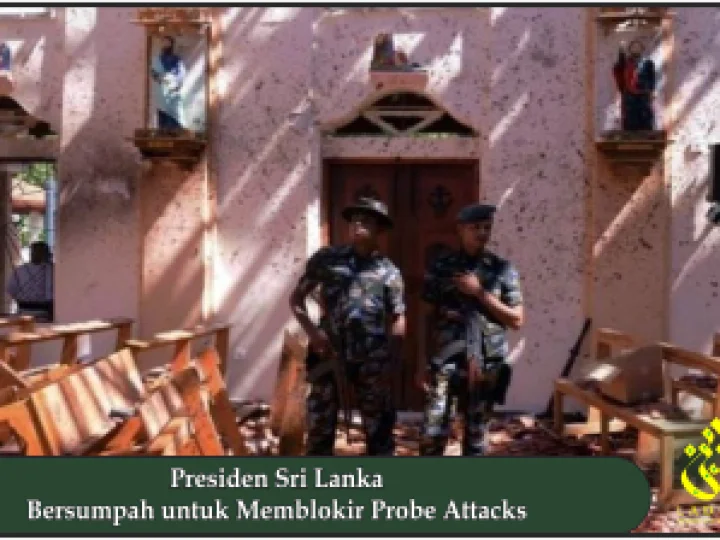 Presiden Sri Lanka Bersumpah untuk Memblokir Probe Attacks