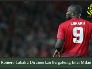Romero Lukaku Dirumorkan Bergabung Inter Milan