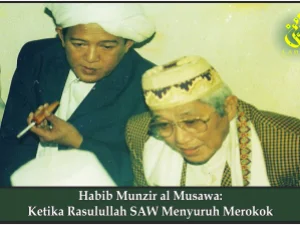 Habib Munzir al Musawa: Ketika Rasulullah SAW Menyuruh Merokok