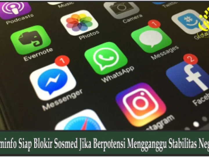 Kominfo Siap Blokir Sosmed Jika Berpotensi Mengganggu Stabilitas Negara