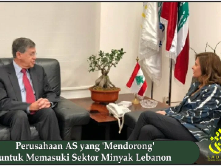 Perusahaan AS yang 'Mendorong' untuk Memasuki Sektor Minyak Lebanon