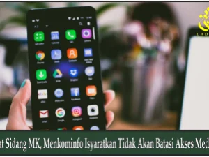 Saat Sidang MK, Menkominfo Isyaratkan Tidak Akan Batasi Akses Medsos