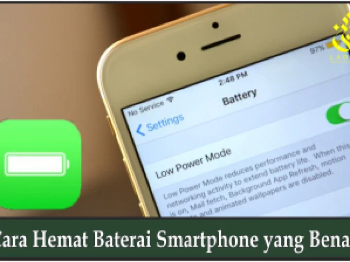 Cara Hemat Baterai Smartphone yang Benar!
