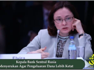 Kepala Bank Sentral Rusia Menyerukan Agar Pengeluaran Dana Lebih Ketat