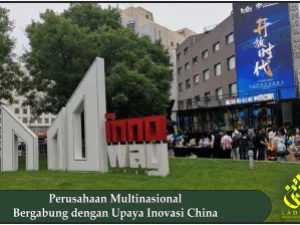 Perusahaan Multinasional Bergabung dengan Upaya Inovasi China