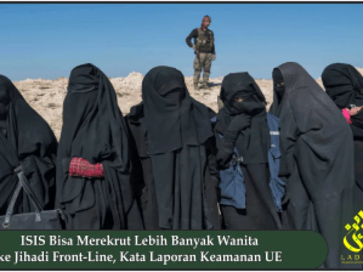 ISIS Bisa Merekrut Lebih Banyak Wanita ke Jihadi Front-Line, Kata Laporan Keamanan UE