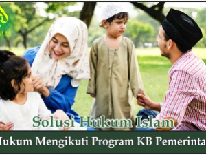 Hukum Mengikuti Program KB Pemerintah