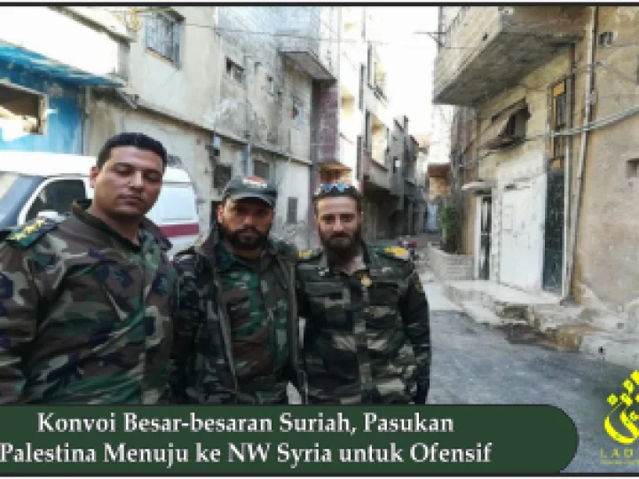 Konvoi Besar-besaran Suriah, Pasukan Palestina Menuju ke NW Syria untuk Ofensif