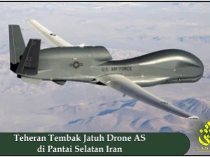 Teheran Tembak Jatuh Drone AS di Pantai Selatan Iran