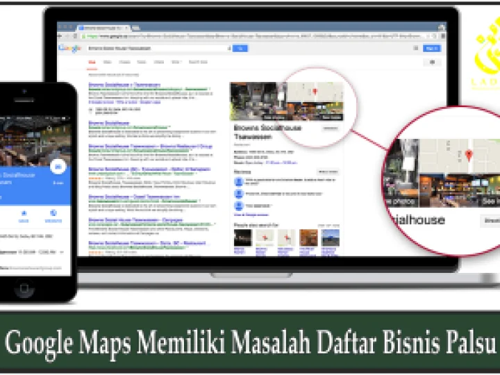 Google Maps Memiliki Masalah Daftar Bisnis Palsu