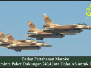 Badan Pertahanan Maroko Meminta Paket Dukungan 240,4 Juta Dolar AS untuk F-16