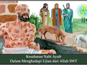 Kesabaran Nabi Ayub Dalam Menghadapi Ujian dari Allah SWT