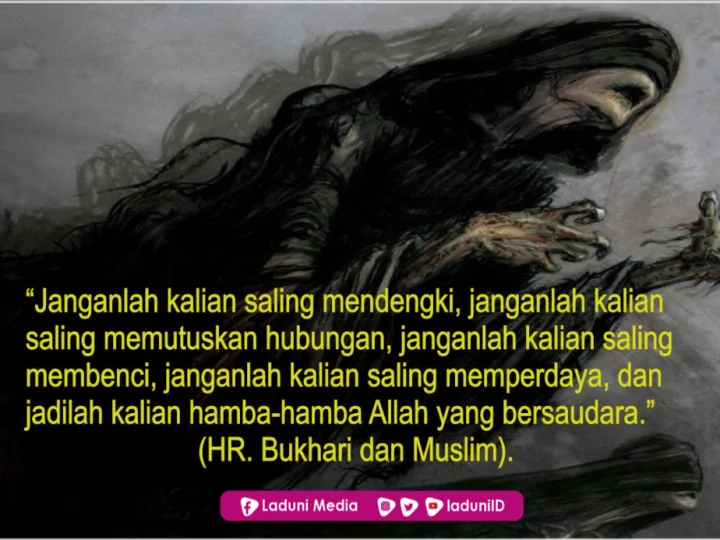 Sebab dan Akibat dari Penyakit Dengki