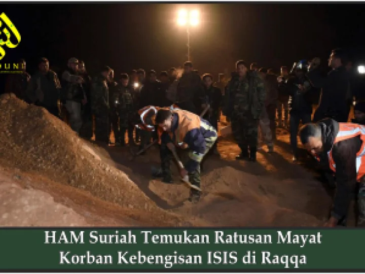 HAM Suriah Temukan Ratusan Mayat Korban Kebengisan ISIS di Raqqa