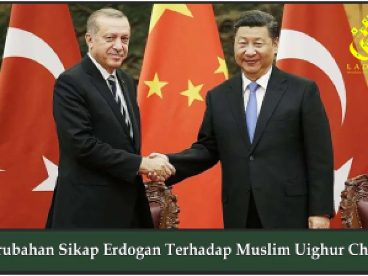 Perubahan Sikap Erdogan Terhadap Muslim Uighur China
