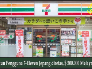 Akun Pengguna 7-Eleven Jepang diretas, $ 500.000 Melayang