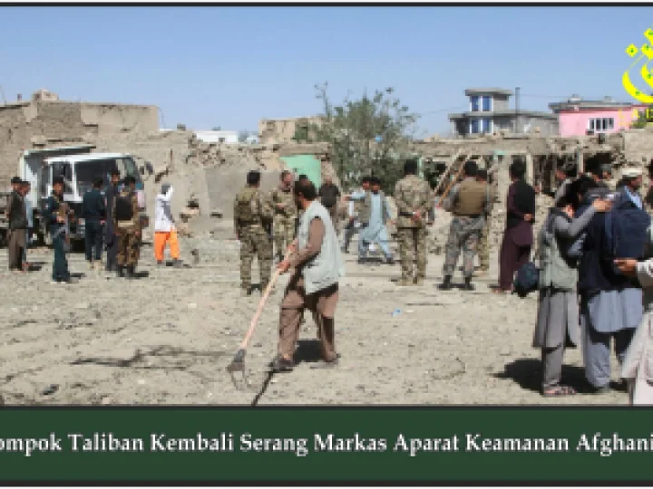 Kelompok Taliban Kembali Serang Markas Aparat Keamanan Afghanistan