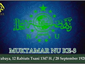KEPUTUSAN MUKTAMAR NAHDLATUL ULAMA KE-3. Surabaya, 28, September 1928 M.
