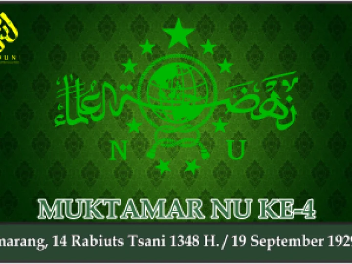 KEPUTUSAN MUKTAMAR NAHDLATUL ULAMA KE-4. Semarang, 19 September 1929 M.