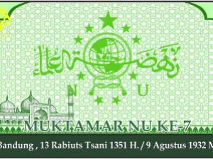 KEPUTUSAN MUKTAMAR NAHDLATUL ULAMA KE-7. Bandung, 9 Agustus 1932 M.