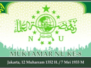 KEPUTUSAN MUKTAMAR NAHDLATUL ULAMA KE-8. Jakarta, 7 Mei 1933 M.