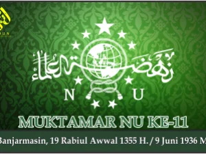 KEPUTUSAN MUKTAMAR NAHDLATUL ULAMA KE-11. Banjarmasin, 9 Juni 1936 M.