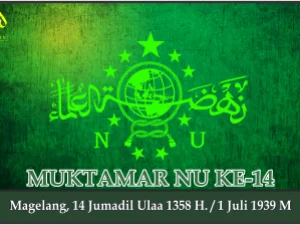 KEPUTUSAN MUKTAMAR NAHDLATUL ULAMA KE-14. Magelang, 1 Juli 1939 M.