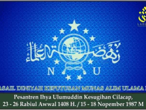 MASAIL DINIYAH KEPUTUSAN MUNAS ALIM ULAMA NU. PP. Ihya Ulumuddin Kesugihan Cilacap 15-18 Nopember 19