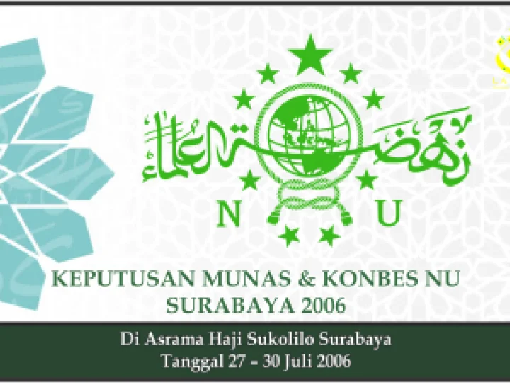 BAHTSUL MASAIL AD-DINIYYAH AL-WAQI’IYYAH MUNAS ALIM ULAMA & KONBES NU Surabaya, 27-30 Juli 2006 M