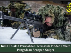 India Tolak 3 Perusahaan Termasuk Pindad Dalam Pengadaan Senapan Sniper