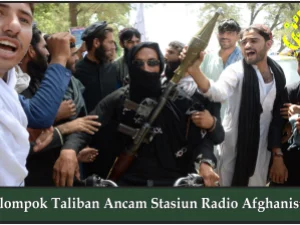 Kelompok Taliban Ancam Statsiun Radio Afghanistan