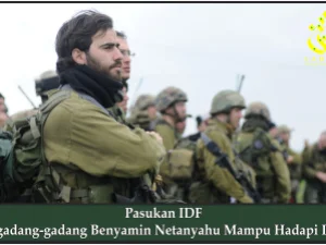 Pasukan IDF Digadang-gadang Benyamin Netanyahu Mampu Hadapi Iran